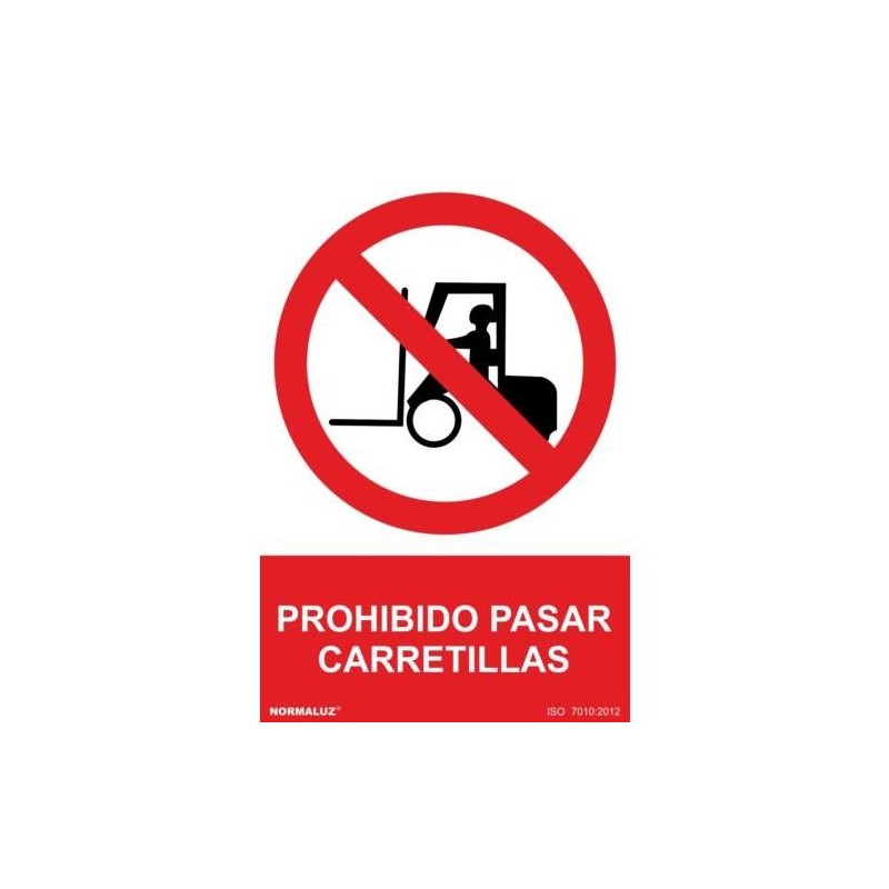 SEÑAL PROHIBIDO CARRETILLAS