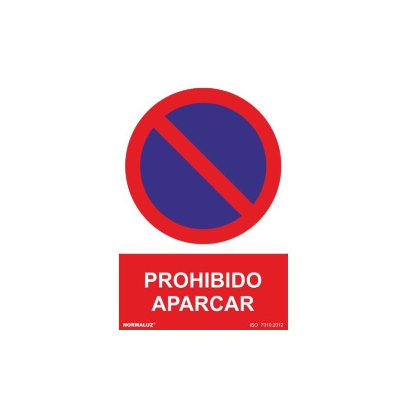 SEÑAL PROHIBIDO APARCAR